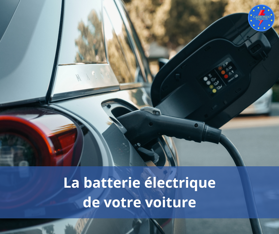 La batterie de votre voiture électrique